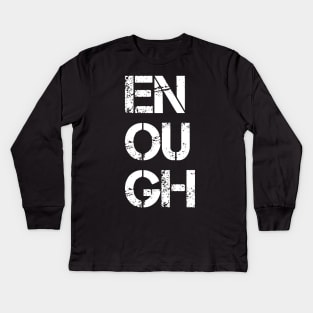 Enough | Black Lives Matter Kids Long Sleeve T-Shirt